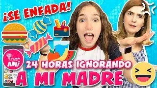 🤣 &iexcl;&iexcl;24 HORAS IGNORANDO a MI MADRE!! 😂 &iexcl;IGNORO A MI MAM&Aacute; y SE ENFADA! * RETO DIVERTIDO