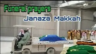 Funeral prayer Masjid Al-Haram Makkah || Janazah salah Makkah
