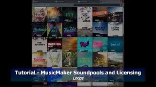 Tutorial 020 Magix MusicMaker Soundpools and Licenses