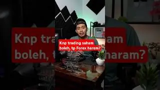 Knp trading forex haram, sedang saham boleh #trading #hukumtrading #forex #saham