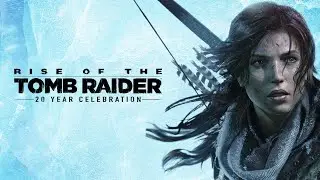 СРЫВ РАЗВЕДКИ Rise of the Tomb Raider