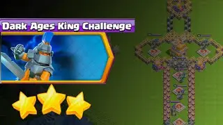 Easily 3 Star Dark Ages King Challenge | COC