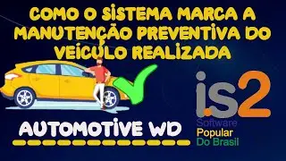 Manuten&ccedil;&atilde;o Preventiva do Ve&iacute;culo Realizada - IS2 Automotive WD