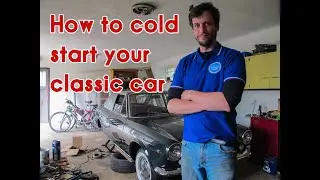 How to cold start your classic car? Some basic tips.