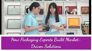 Behind the Strategy: How Packaging Experts Build Market-Driven Solutions