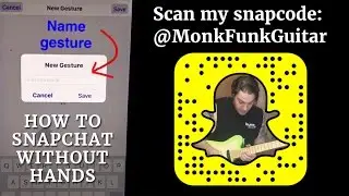 How To Snapchat Without Hands: Hands Free Snapchat iPhone Recording