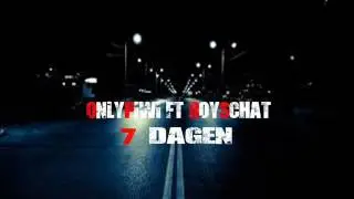 7dagen - OnlyPiwi Ft RoySchat