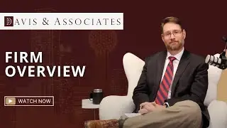 Davis & Associates - Firm Overview