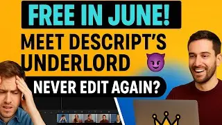 Underlord by Descript Is Editing Videos FOR YOU &ndash; And It's FREE This June