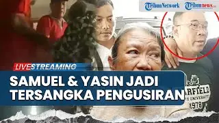 🔴 BREAKING NEWS: Samuel dan Yasin Jadi Tersangka Pengusiran Nenek Elina, Anggota Ormas Madas Diburu