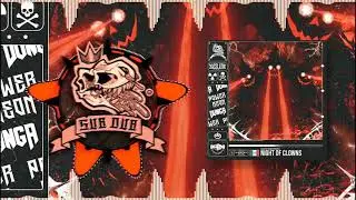 Power Neon & Dungа - Night of Clowns