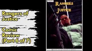 Rangers of Justice – Comic Review (Part 6 of 7)