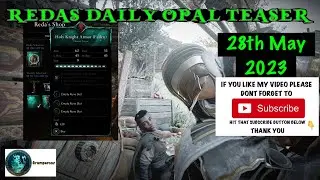REDAS DAILY OPAL TEASER HOLY KNIGHT ARMOR Fallen 28/5/2023 ACValhalla