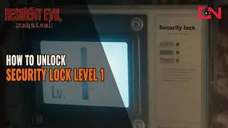 How to unlock Security Lock Level 1 Resident Evil Requiem