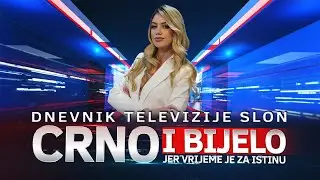 Dnevnik Televizije Slon Tuzla - Crno i Bijelo &ndash; 06.11.2025.