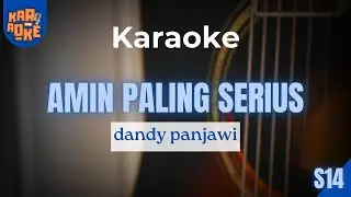 KARAOKE 7206 | AMIN PALING SERIUS | DANDY PANJAWI