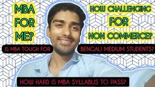 MBA for Me? How Hard is MBA Syllabus to Pass? How Much Study Needed? | From My Eiilm MBA Experience
