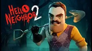 Hello Neighbor 2 👻 Tutorial How To Get Free Download Hello Neighbor 2 on iOS & Android New 2023 !!!