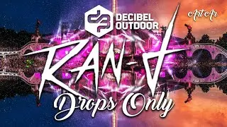 Ran-D @ Decibel Outdoor Festival 2022 | Drops Only