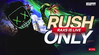 RUSH ONLYBGMI LIVE WITH RAXS GAMING 😈