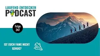 LEP#347 - Ist euch Fame nicht genug?