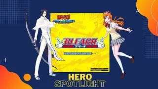 JUMP ASSEMBLE &bull; HERO SPOTLIGHT | BLEACH