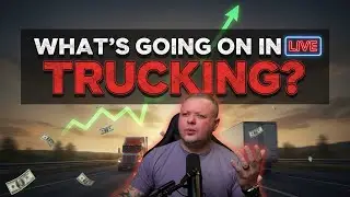 Trucking Talk LIVE | The Latest News, Drama, and Market Updates