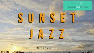 Peaceful Orlando Sunset Time Lapse | Chill Jazz Sax - 
