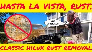 1984 TOYOTA HILUX CHASSIS RUST REMOVAL AND PREVENTION  | 1984 Toyota Hilux 4x4 Restoration [Ep 3]