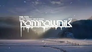 Two Feet - Go Fuck Yourself (GALLUS Remix) | Pompownik Reupload
