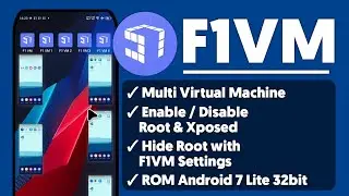 VMOS Alternative | F1VM Rooted Lite Multi ROM Android 7 32bit | 5.2025