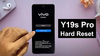 How To Hard Reset Vivo Y19s Pro | Vivo Y19s Pro Pattern Pin Password Fingerprint Unlock | Without PC