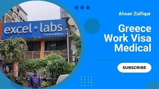 Greece Work Visa Medical | Islam Abad | Visa Medical | Stage 01 | Greece Visa | Ahsan Zulfiqar