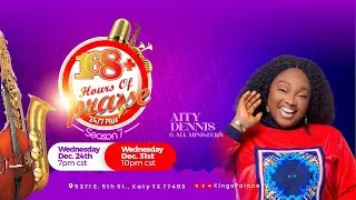 165th Hour of 168 Hours Of Praise | PASTOR AITY DENNIS | RCCG TKP | 2025