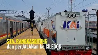 Stasiun KRL Rangkasbitung dan perjalanan sampai ke Cilegon ❕