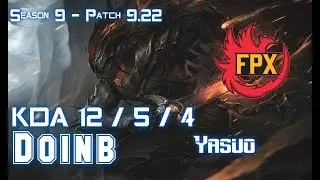 FPX Doinb YASUO vs RYZE Mid - Patch 9.22 EUW Ranked