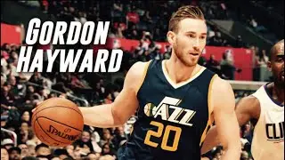 Gordon Hayward Mixtape HD (Underrated)