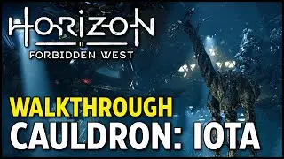 Cauldron: IOTA Walkthrough - Horizon Forbidden West