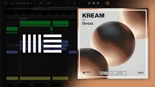 KREAM - Sweat (Ableton Remake)
