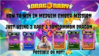 HOW TO WIN MEDIUM EMBER MISSION / DRAGONARY / 2 RARE DRAGON (TAGALOG)