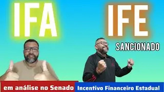 Vit&oacute;ria: IFA no senado / incentivo Financeiro Estadual &eacute; sancionado.