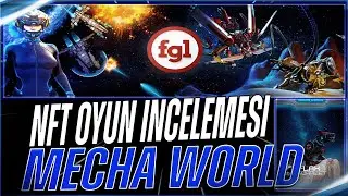 [P2EARN] NFT OYUN INCELEMESI - MECHA WORLD OYUN INCELEMESI - SCAINTER CRYPTO