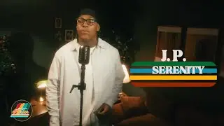 The Return of J.P. - Serenity | Live at The Lyrical Parlor