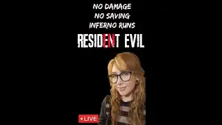 PB - 17 GIRL RUNS RE3R INFERNO NO DAMAGE NO SAVE