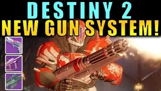 Destiny 2: NEW GUN SYSTEM! HEAVY SNIPERS! DOUBLE HAND CANNONS! How It Works!