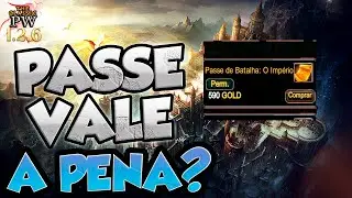 Passe de Batalha no The Classic PW 1.2.6 Compensa ou N&atilde;o?