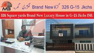 G 15 Jkchs 326 Sq yards Brand New Luxury House