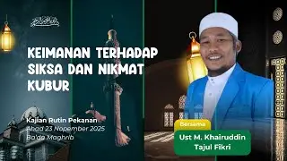 Keimanan Terhadap Siksa dan Nikmat Kubur