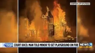 Court documents: Man told minor to set play structure on fire