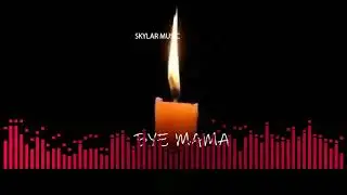 Ray Toto _Byee Mama (official audio)